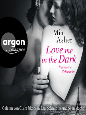 cover image of Love Me in the Dark--Verbotene Sehnsucht